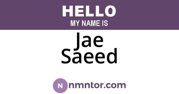 Jae Saeed