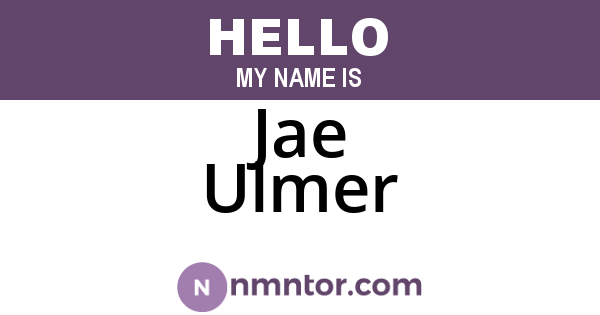 Jae Ulmer