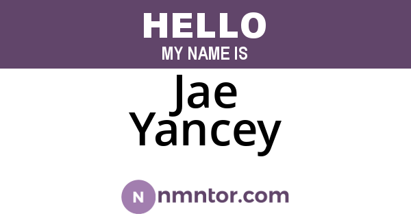 Jae Yancey