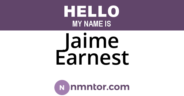 Jaime Earnest