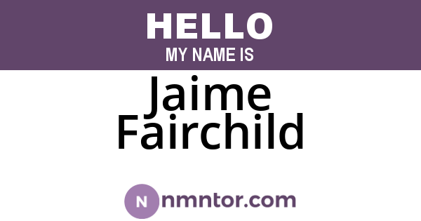 Jaime Fairchild