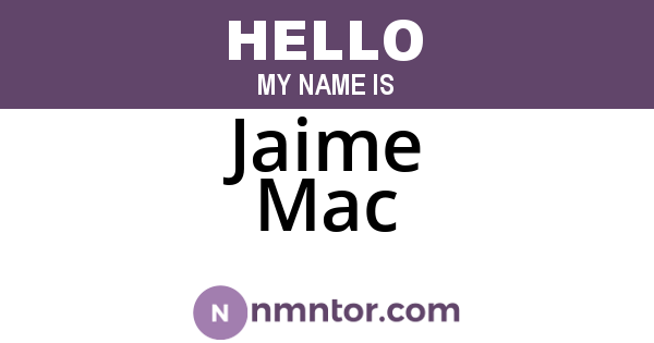 Jaime Mac