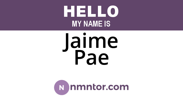 Jaime Pae