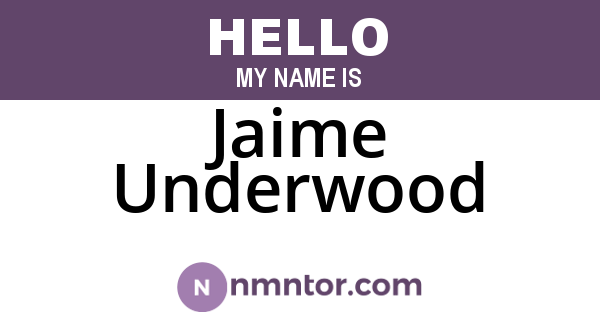Jaime Underwood