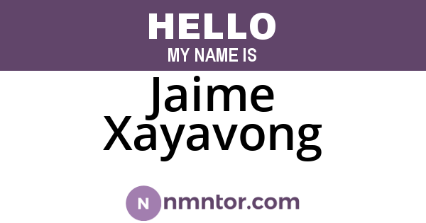 Jaime Xayavong
