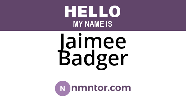 Jaimee Badger