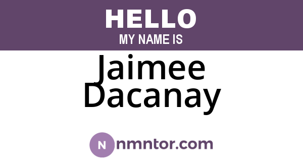 Jaimee Dacanay