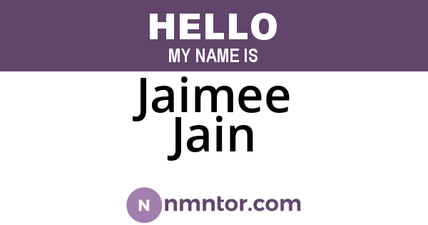 Jaimee Jain