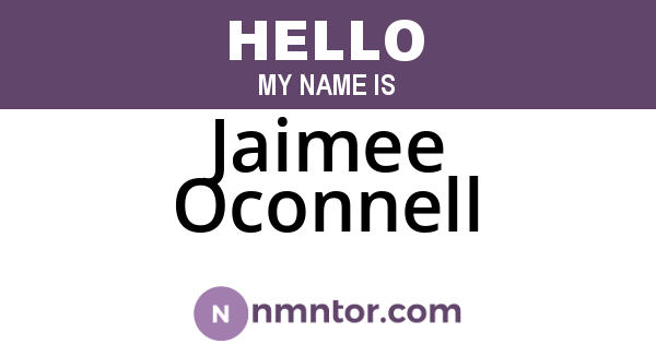 Jaimee Oconnell