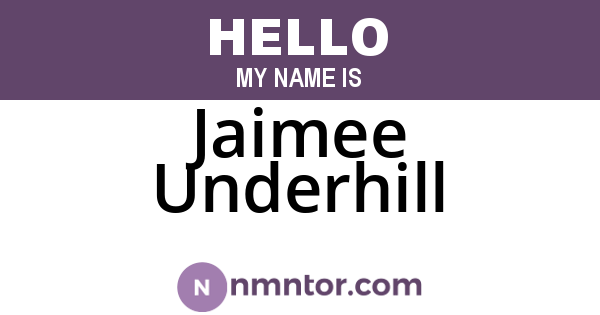 Jaimee Underhill