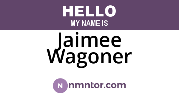 Jaimee Wagoner