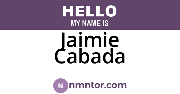 Jaimie Cabada