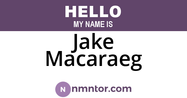 Jake Macaraeg