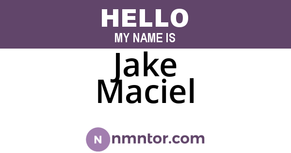 Jake Maciel
