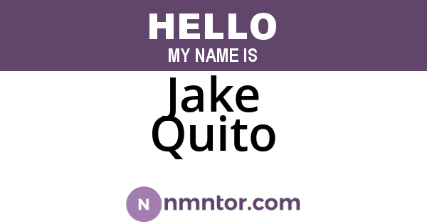Jake Quito