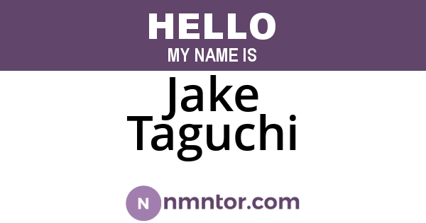 Jake Taguchi
