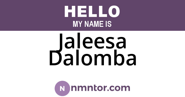 Jaleesa Dalomba