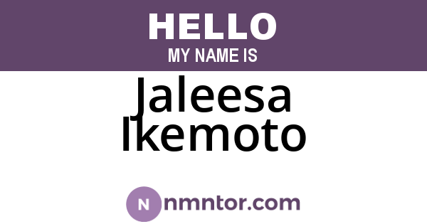 Jaleesa Ikemoto