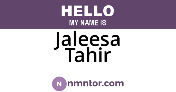 Jaleesa Tahir