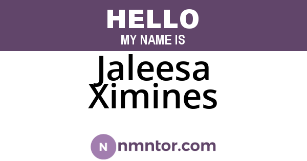 Jaleesa Ximines