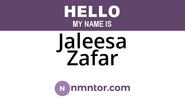 Jaleesa Zafar
