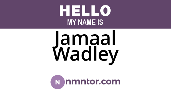 Jamaal Wadley
