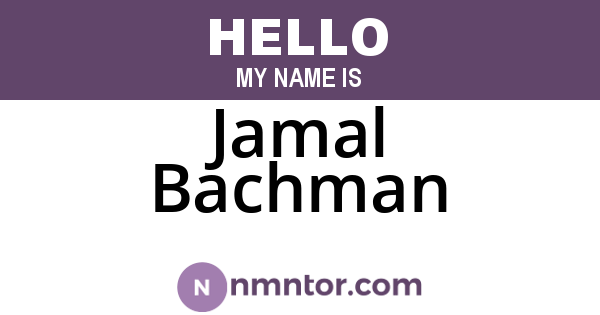 Jamal Bachman