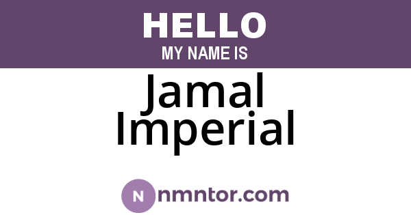 Jamal Imperial