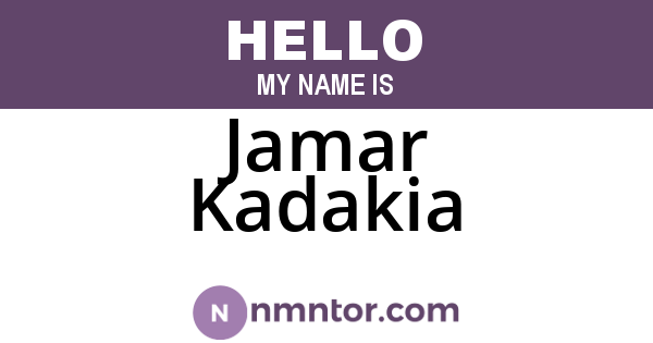 Jamar Kadakia