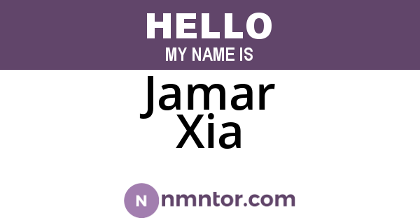 Jamar Xia