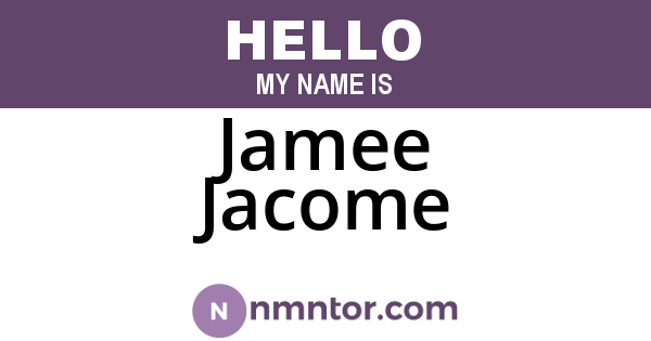 Jamee Jacome