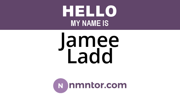 Jamee Ladd