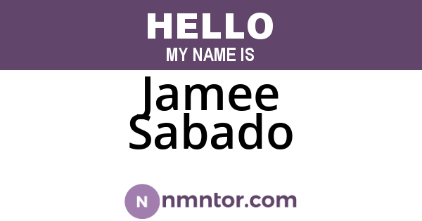 Jamee Sabado