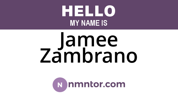 Jamee Zambrano