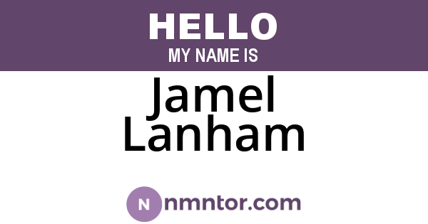Jamel Lanham