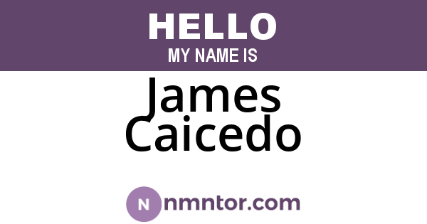 James Caicedo