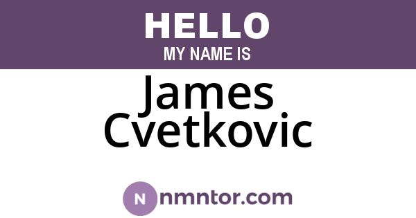 James Cvetkovic