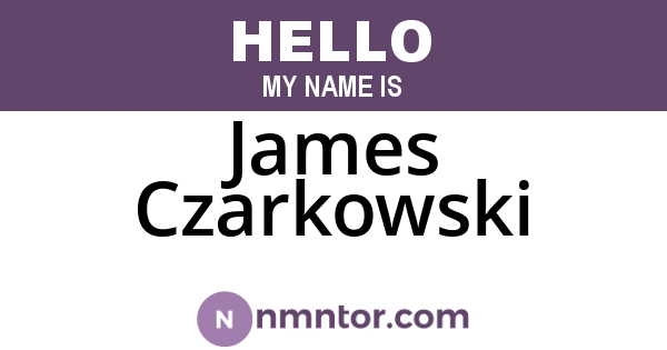 James Czarkowski