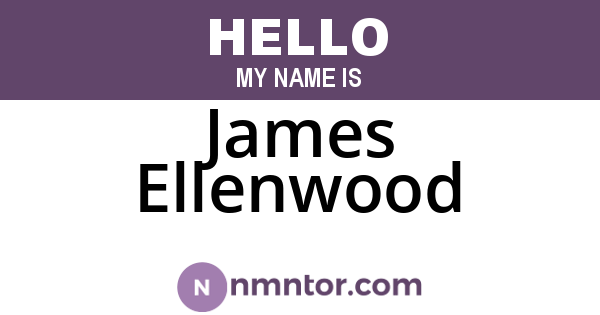 James Ellenwood