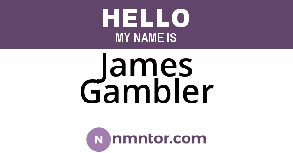 James Gambler