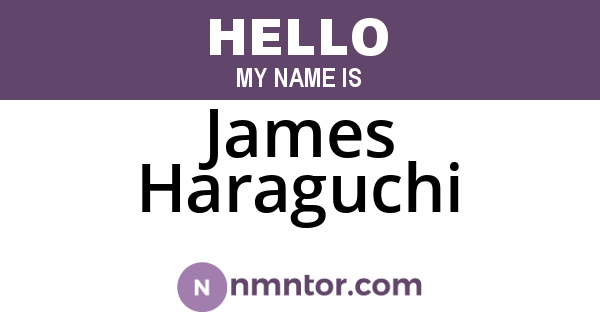 James Haraguchi