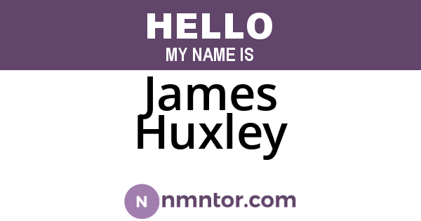 James Huxley