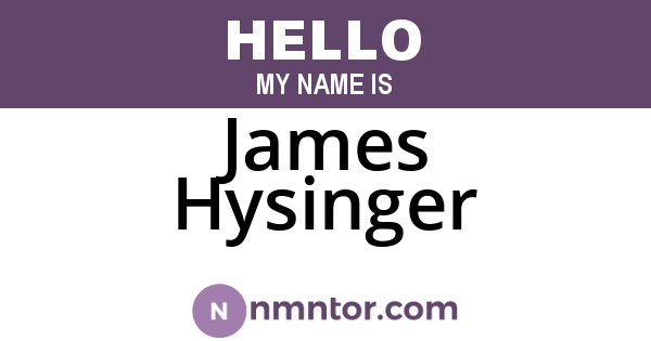James Hysinger