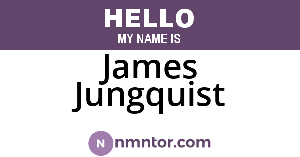 James Jungquist