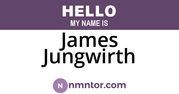 James Jungwirth