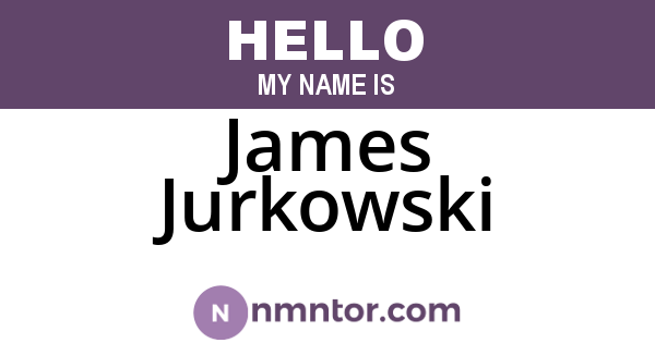 James Jurkowski