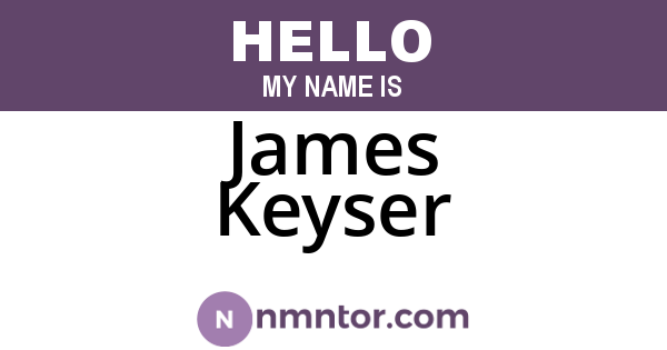 James Keyser