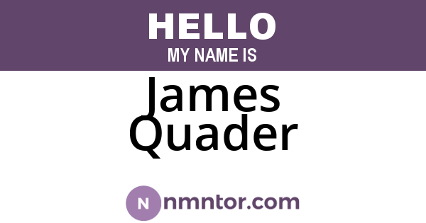 James Quader