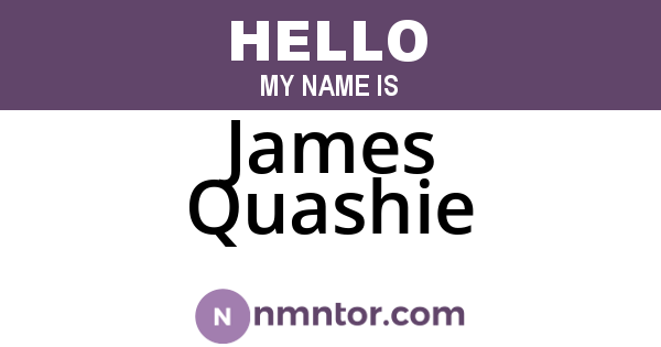 James Quashie