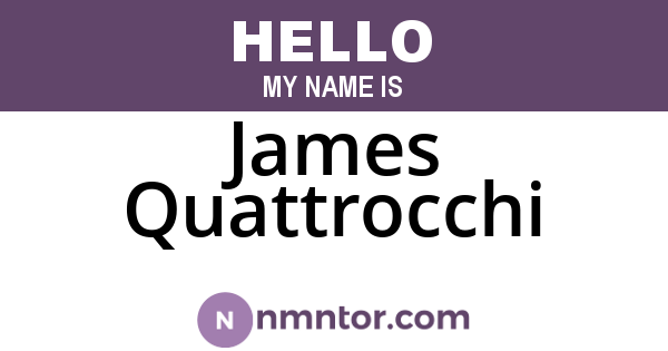 James Quattrocchi